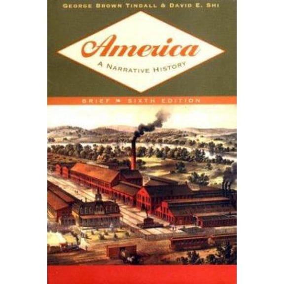 Pre-Owned America : A Narrative History (Paperback) 0393978133 9780393978131