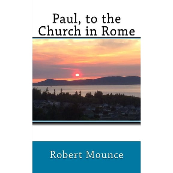 Paul, to the Church in Rome (Paperback)