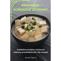 KuchaŘka KoŘenové Zeleniny, (Paperback)