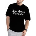 thumbnail image 1 of Playera Grande y Alto para Hombre Big and Tall t Shirt Camisas Playeras Manga Corta con Cuello Redondo para Hombres1pc Men'S Casual Crew Neck T-Shirt with "I'm Mom'S Favorite" Print - 100% Cotton, S, 1 of 6