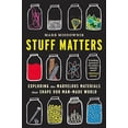 thumbnail image 2 of Stuff Matters, Mark Miodownik Paperback, 2 of 3