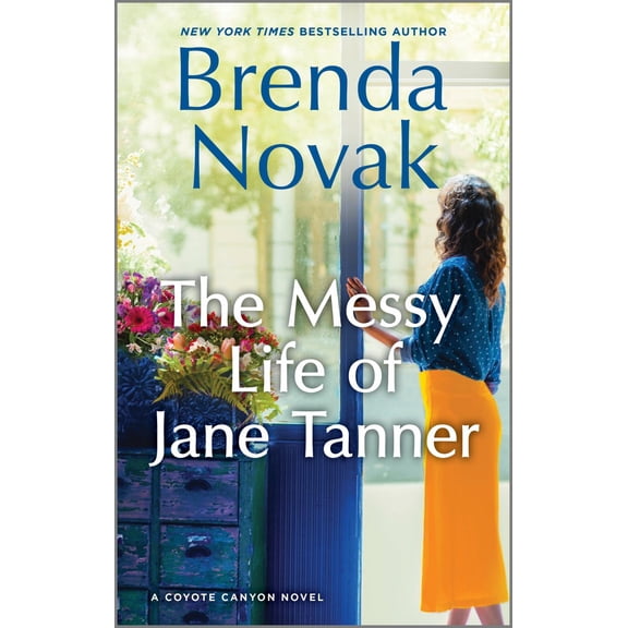 The Messy Life of Jane Tanner: A Novel (Paperback)