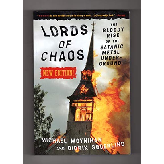 Pre-Owned Lords of Chaos: The Bloody Rise of the Satanic Metal Underground New Edition (Paperback) 0922915946 9780922915941