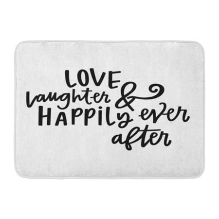LADDKE Quote Love Laughter Happily Ever After Happy Lettering Marriage Couple Doormat Floor Rug Bath Mat 23.6x15.7