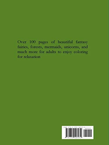 Download Adult Coloring Book Giant Super Jumbo Mega Coloring Book Over 100 Pages Of The Most Beautiful Enchanting Fantasy Fairies Mermaids Creatures Magical Forests Mythical Nature And More For Stress Rel Walmart Com