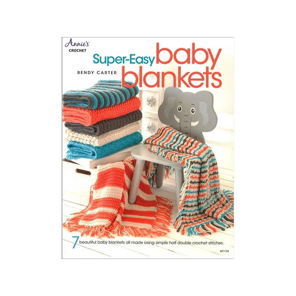 Annie's Super-Easy Baby Blankets Book