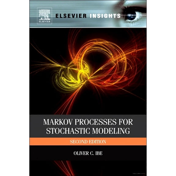 Markov Processes for Stochastic Modeling, (Paperback)