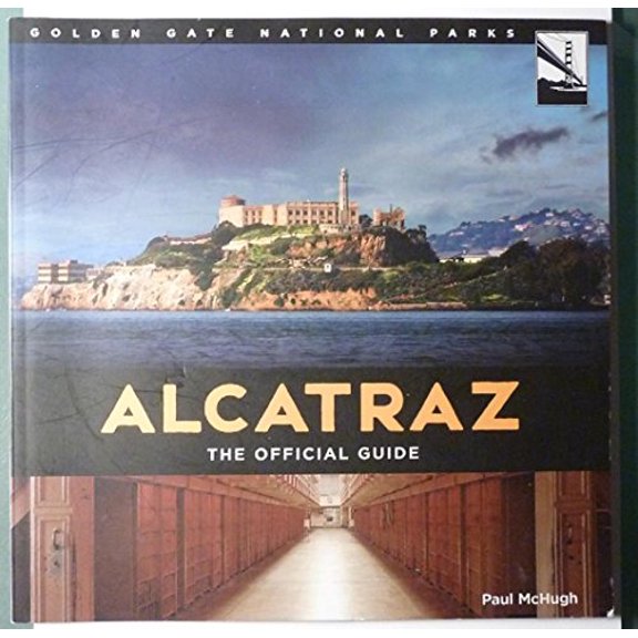 Pre-Owned Alcatraz The Official Guide