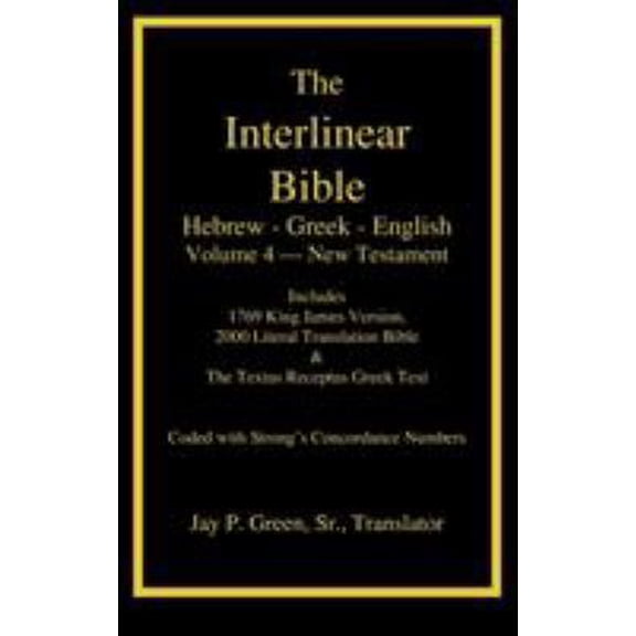 Pre-Owned Interlinear Hebrew-Greek-English Bible, New Testament, Volume 4 of 4 Volume Set, Case Laminate Edition (Hardcover)