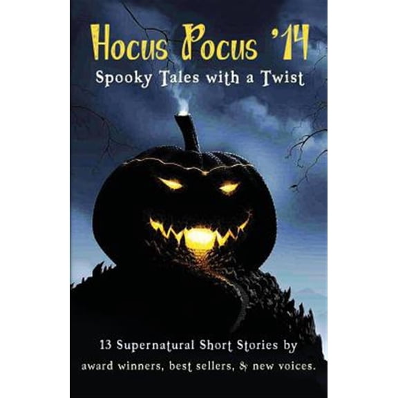 Pre-Owned Hocus Pocus '14: Spooky Tales with a Twist (Paperback) by MS Debbie Flint, Jules Wake, Jane O'Reilly