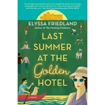 Last Summer at the Golden Hotel, (Paperback)