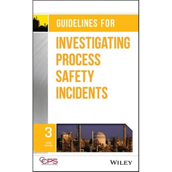 Pre-Owned Guidelines for Investigating Process Safety Incidents Hardcover