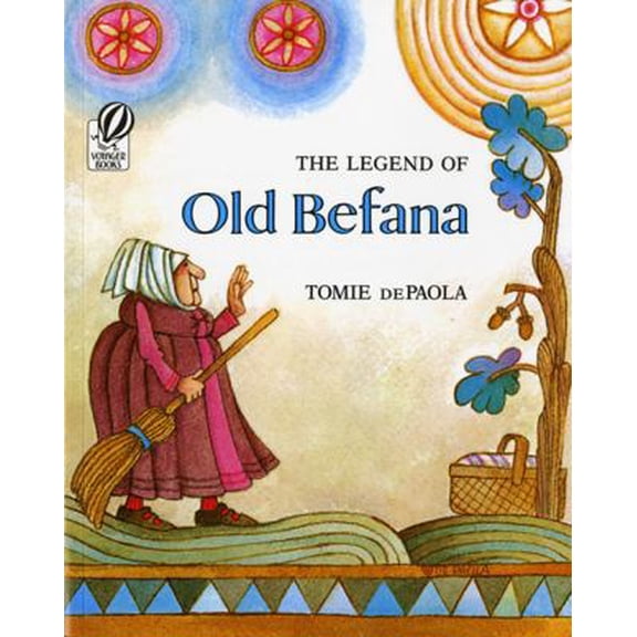 Pre-Owned The Legend of Old Befana (Turtleback School & Library Binding Edition) (Unknown) 0833503820 9780833503824