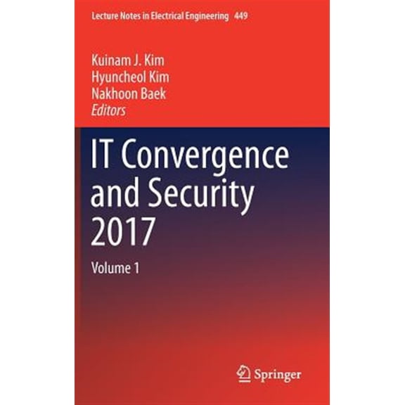 Pre-Owned Lecture Notes in Electrical Engineering: It Convergence and Security 2017: Volume 1 (Hardcover)