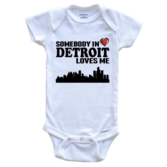 Somebody In Detroit Loves Me Baby Bodysuit
