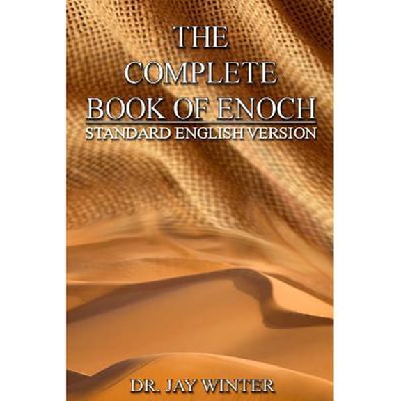 The Complete Book of Enoch: Standard English Version