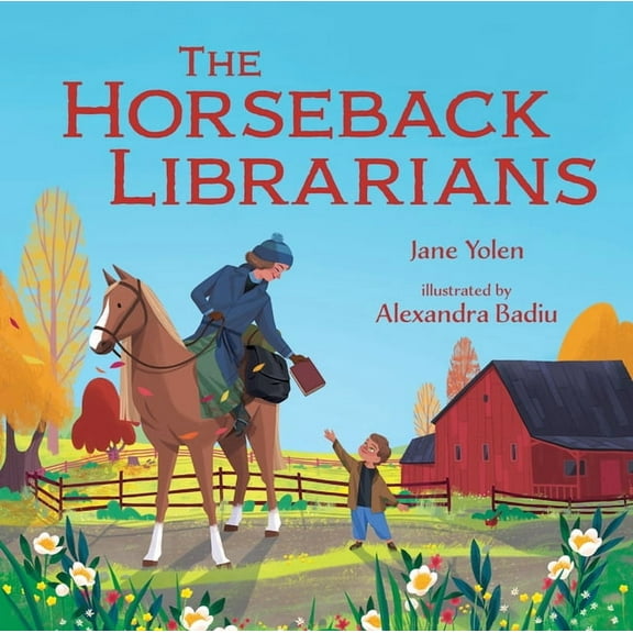The Horseback Librarians, (Hardcover)