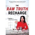 thumbnail image 1 of Pre-Owned The Raw Truth Recharge: Raw Truth Recharge: 7 Truths to Health and Fitness (Paperback) 1610364031 9781610364034, 1 of 1