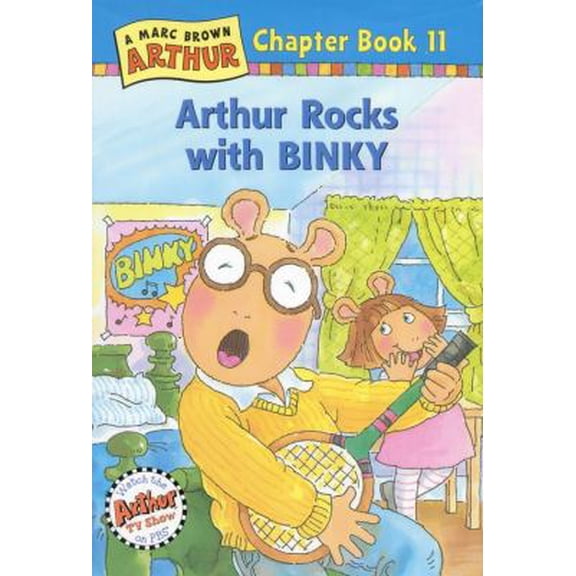 Pre-Owned Arthur Rocks with Binky: A Marc Brown Arthur Chapter Book 11 (Hardcover) 0316115428 9780316115421