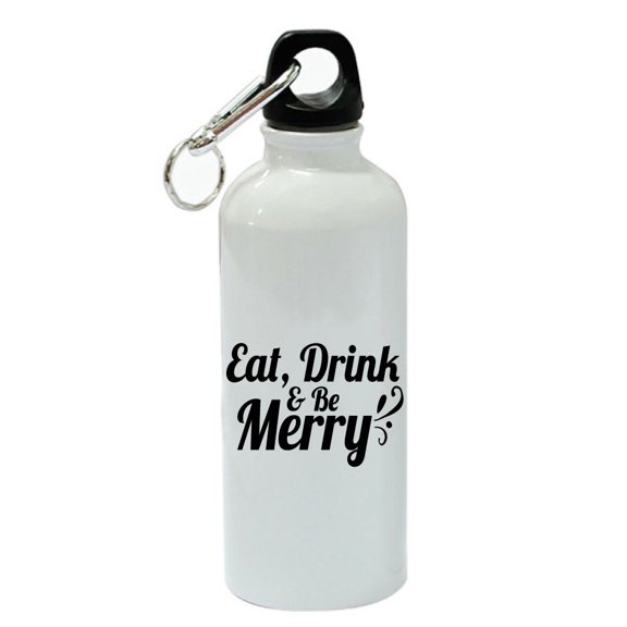 Eat Drink & Be Merry White Aluminum Sports 20 oz Water Bottle