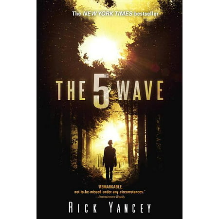 5th Wave: The 5th Wave : The First Book of the 5th Wave Series (Series #1) (Paperback)