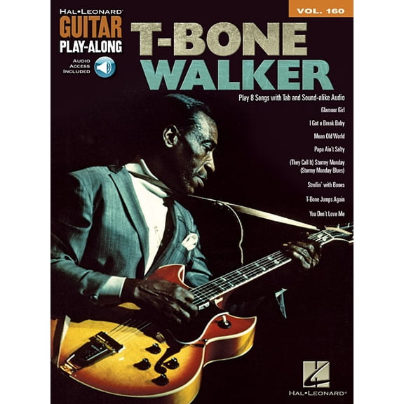 T-Bone Walker: Guitar Play-Along Volume 160, (Paperback)