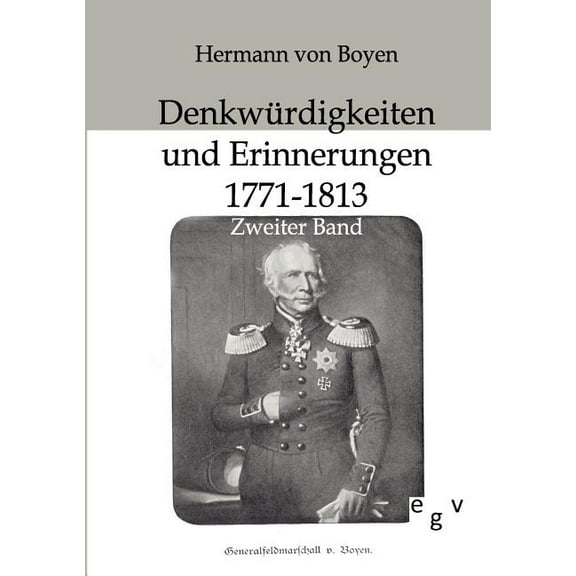 Denkw Rdigkeiten Und Erinnerungen 1771-1813