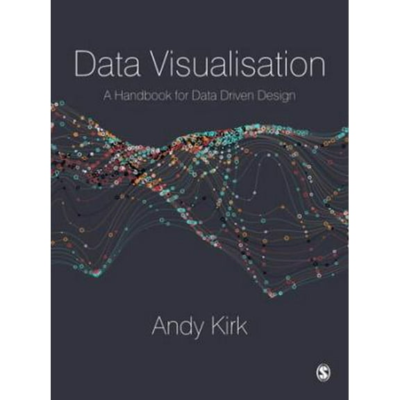 Pre-Owned Data Visualisation: A Handbook for Data Driven Design (Paperback) 1473912148 9781473912144