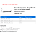 thumbnail image 2 of Power Steering Cooler - Compatible with 2009 - 2014 Cadillac Escalade 2010 2011 2012 2013, 2 of 2