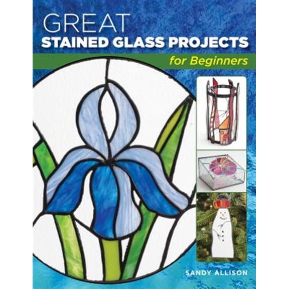 Pre-Owned Great Stained Glass Projects for Beginners (Paperback)