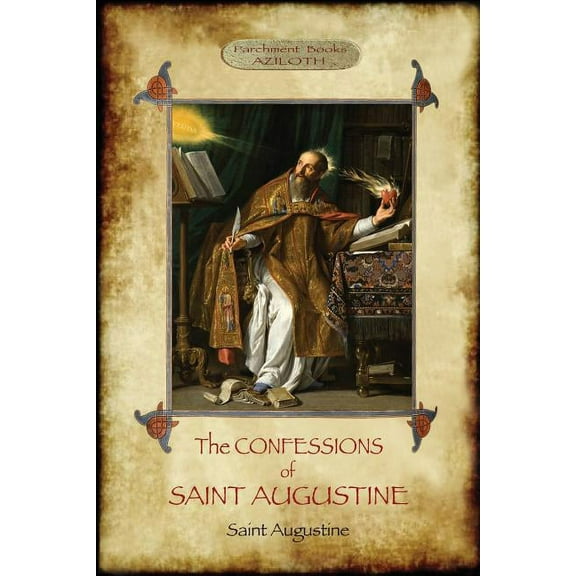 The Confessions of Saint Augustine, (Paperback)