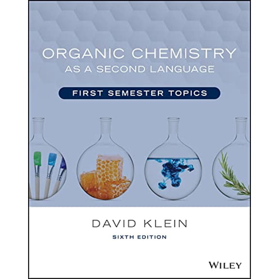 Pre-Owned Organic Chemistry as a Second Language: First Semester Topics