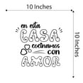 thumbnail image 4 of Spanish Wall Decals for Family Kitchen - En esta casa cocinamos con amor Cooking with Love Sign Typography in Spanish Home Wall Sticker - Size: 10 In x 10 In, 4 of 5