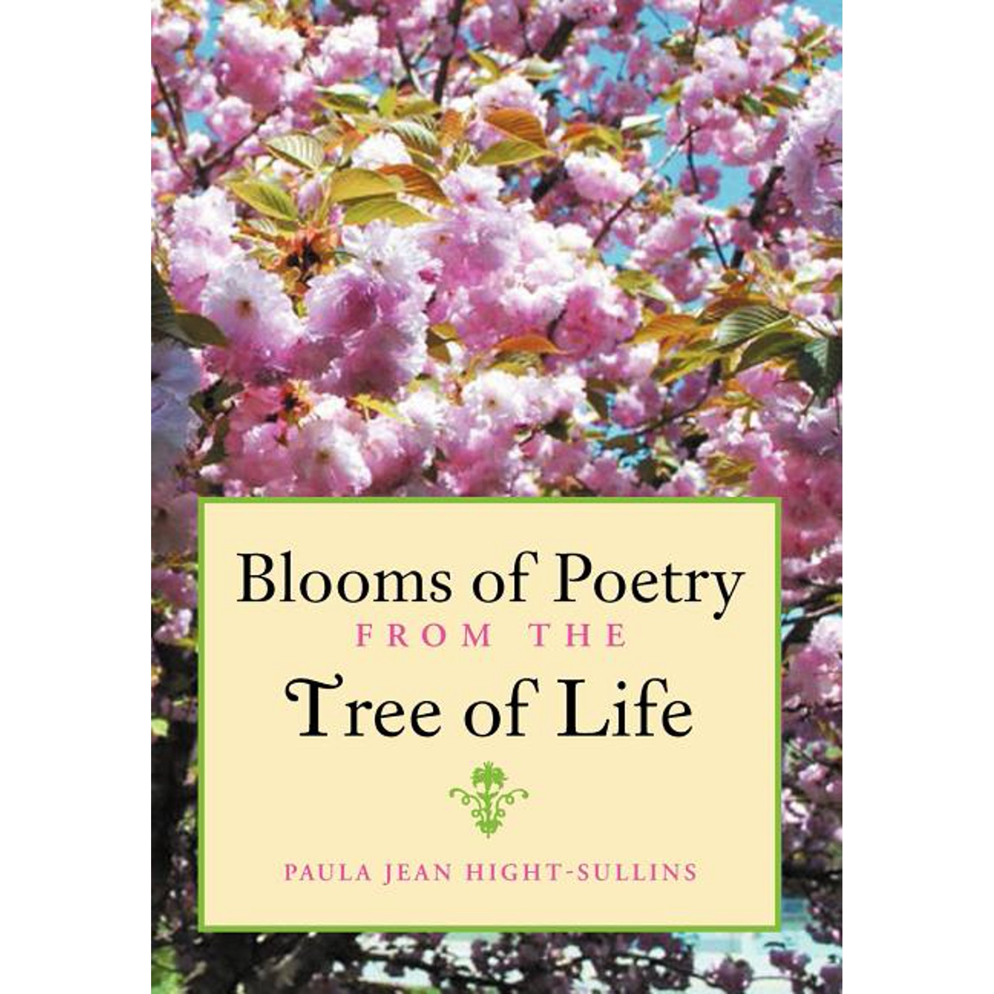 Blooms of Poetry from the Tree of Life (Hardcover)