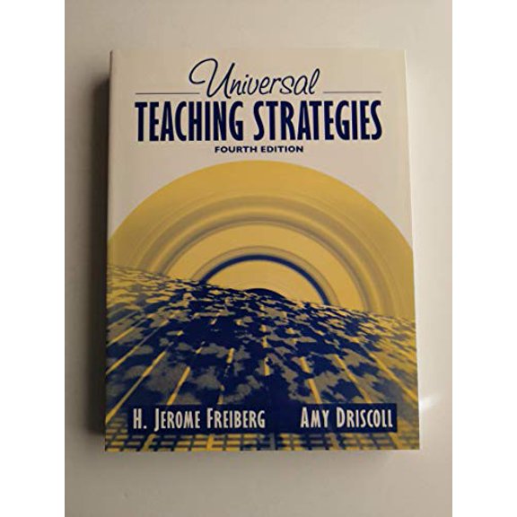 Pre-Owned Universal Teaching Strategies (4th Edition), 9780205412617, 0205412610, Paperback, 4 edition