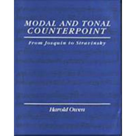 Pre-Owned Modal and Tonal Counterpoint: From Josquin to Stravinsky (Paperback) 0028721454 9780028721453