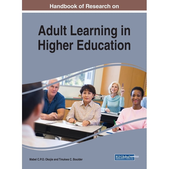 Handbook of Research on Adult Learning in Higher Education, (Hardcover)
