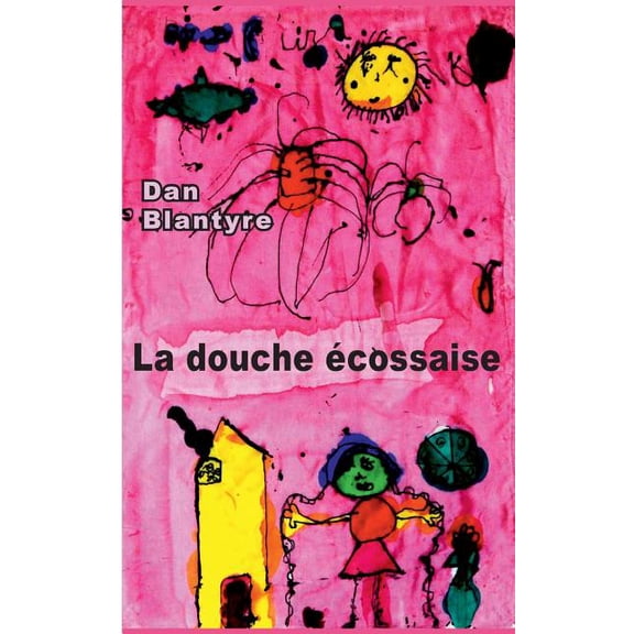 La douche écossaise, (Paperback)