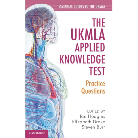 Essential Guides to the Ukmla The Ukmla Applied Knowledge Test: Practice Questions, (Paperback)