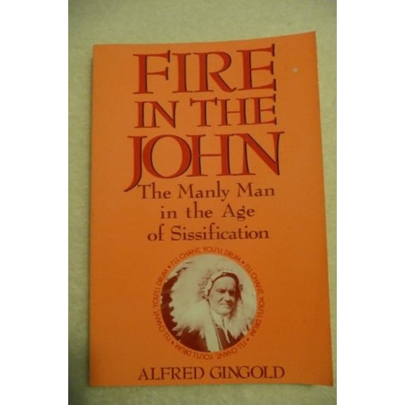 Pre-Owned Fire in the John, 9780312074838, 0312074832, Paperback,