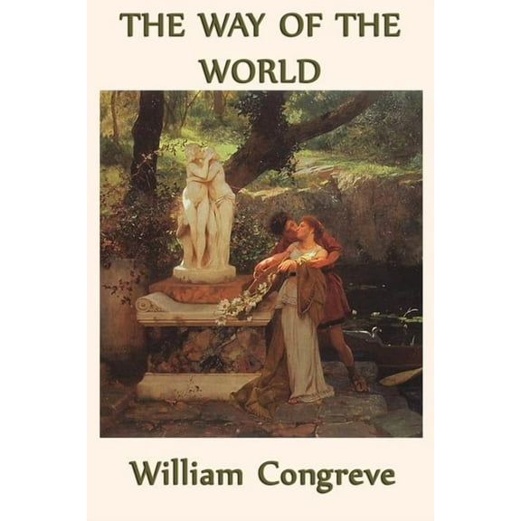 The Way of the World, (Paperback)