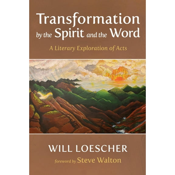 Transformation by the Spirit and the Word (Hardcover)