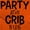 Orange, variant on Party At My Crib BYOB Funny Toddler Boy Girl T Shirt Infant Toddler Brisco Brands 12M