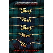 They Wish They Were Us (Paperback)