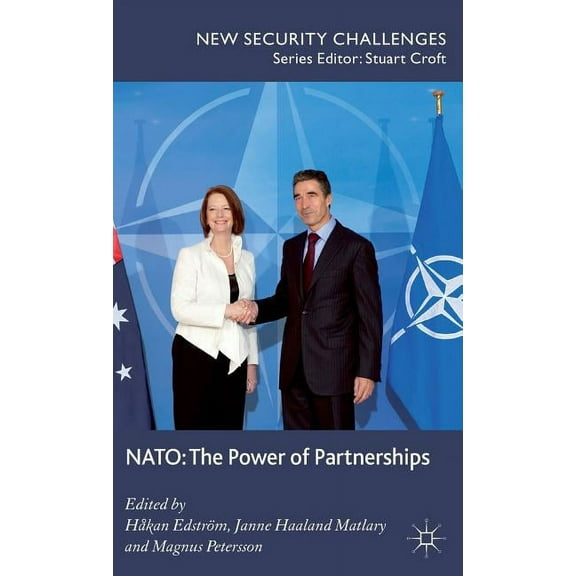 New Security Challenges Nato: The Power of Partnerships, (Hardcover)