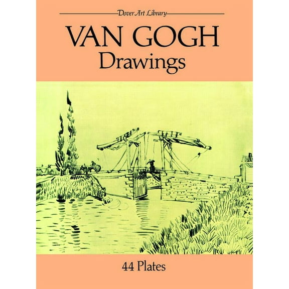 Dover Fine Art, History of Art Van Gogh Drawings: 44 Plates, (Paperback)
