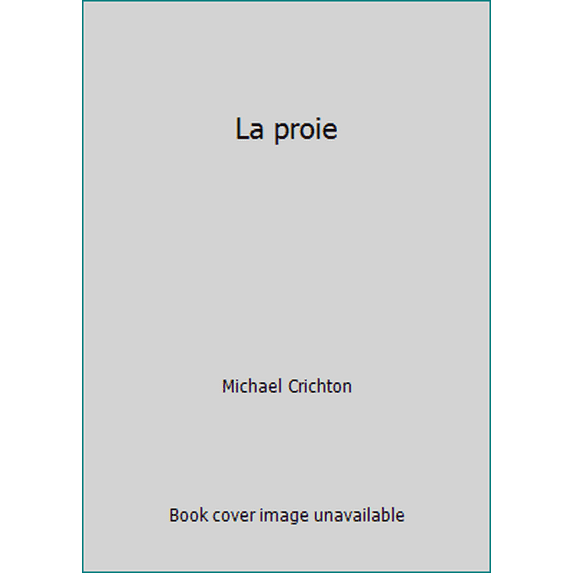 Pre-Owned La proie (Paperback) 2221097890 9782221097892