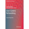 thumbnail image 1 of User-Centric Networking: Future Perspectives (Lecture Notes in Social Networks), 1 of 4