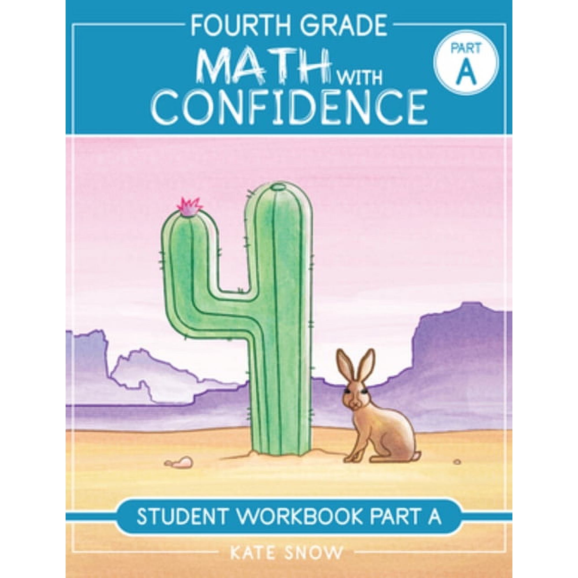 Math with Confidence: Fourth Grade Math with Confidence Student Workbook a (Paperback)
