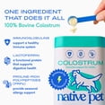 thumbnail image 3 of Native Pet Colostrum, Immune Support Powder Supplement for Dogs & Cats, 2.2oz, 3 of 9